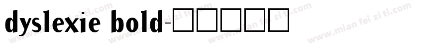dyslexie bold字体转换